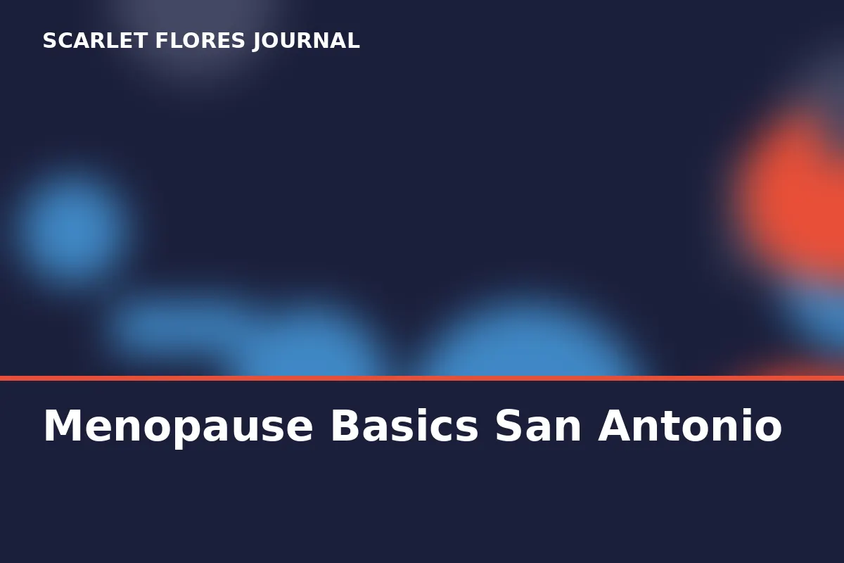 Menopause Basics